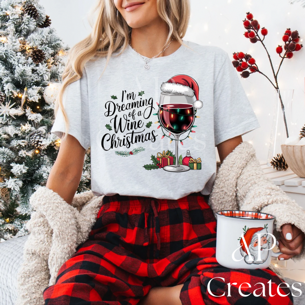 I’m Dreaming of a Wine Christmas Shirt
