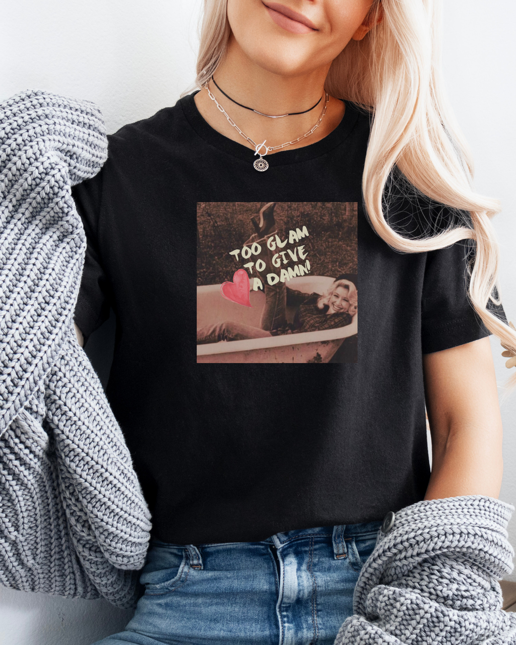 Too Glam To Give a Damn Dolly Shirt