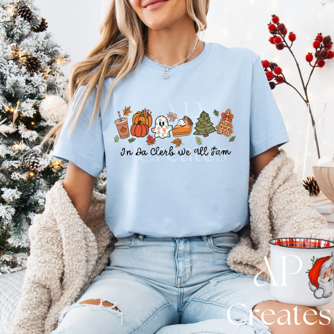 In Da Clerb We All Fam Holiday Shirt